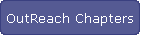 OutReach Chapters